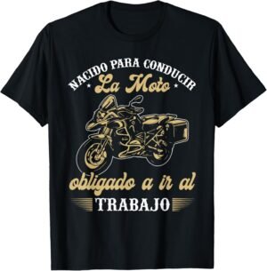 Motociclismo Regalo Motero Biker Moto Camiseta
